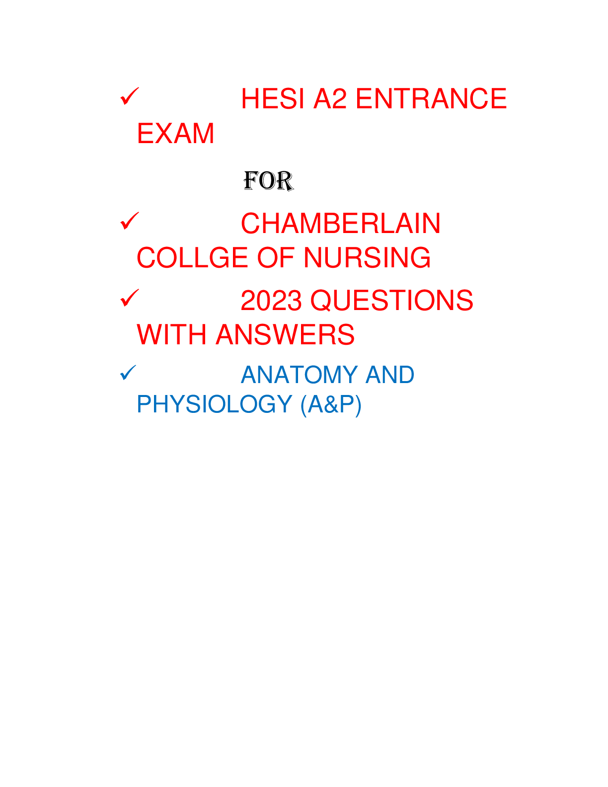 Preview image for HESI A2 ENTRANCE EXAM  FOR   CHAMBERLAIN COLLGE OF NURSING  2023 QUESTIONS WITH ANSWERS  ANATOMY AND PHYSIOLOGY (A&P)
